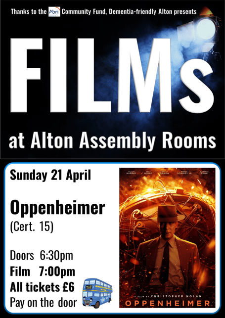 Alton Assembly Rooms Oppenheimer film poster, April 21st 2024.