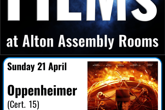 Alton Assembly Rooms Oppenheimer film poster, April 21st 2024.